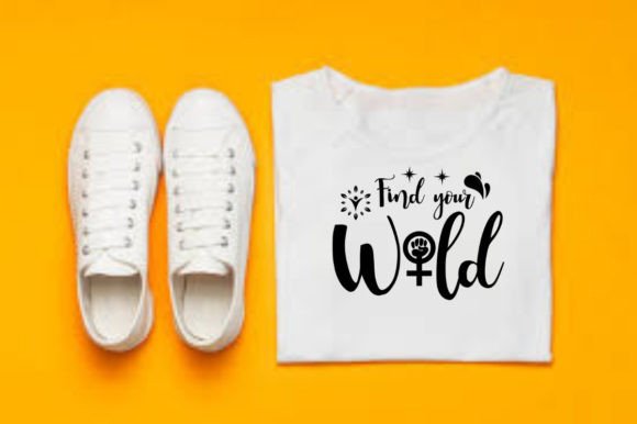 Find Your Wild Graphics for T-Shirt Designs