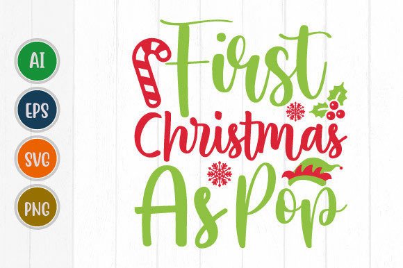 First Christmas As Pop Graphics for T-Shirt Designs