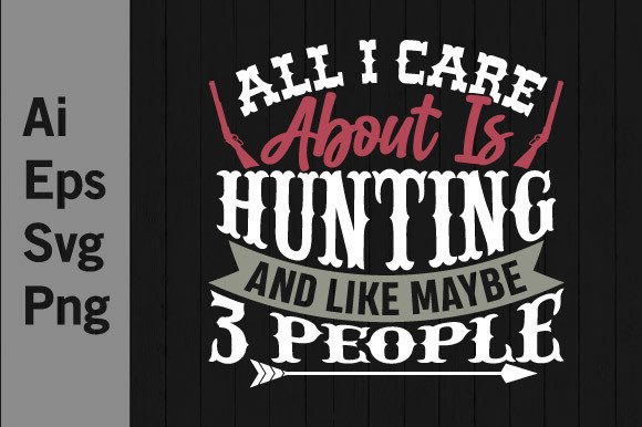 Hunting Graphic for T-Shirt Designs