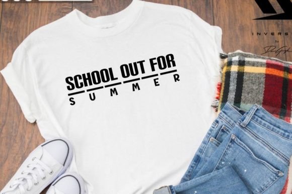 School Out Summer Graphics for T-Shirt Designs